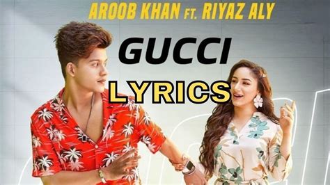 aroob khan gucci lyrics